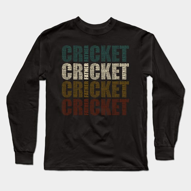 Cricket Dad - Funny Sports Lovers Gift For Papa Long Sleeve T-Shirt by DnB